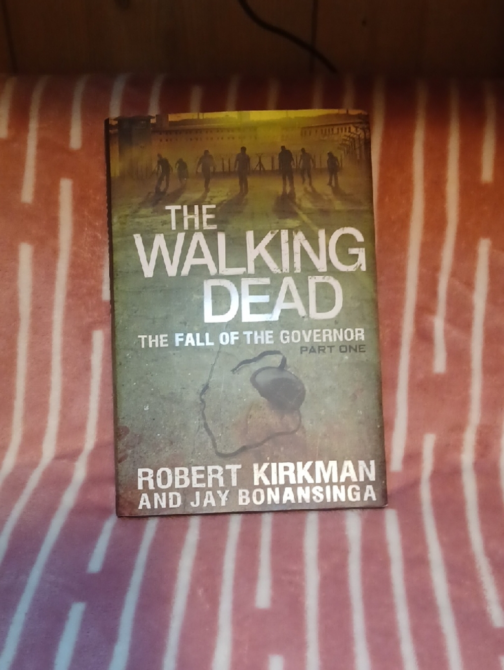 The Walking Dead: The Fall of the Governor - Part One (Robert Kirkman)